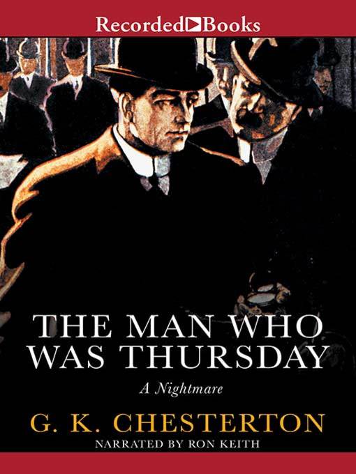 Title details for The Man Who Was Thursday by G.K. Chesterton - Wait list